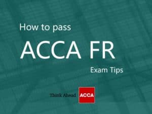How To Pass ACCA FR